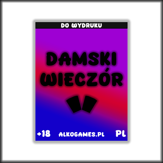 Gra "Damski Wieczór" (Do Wydruku)