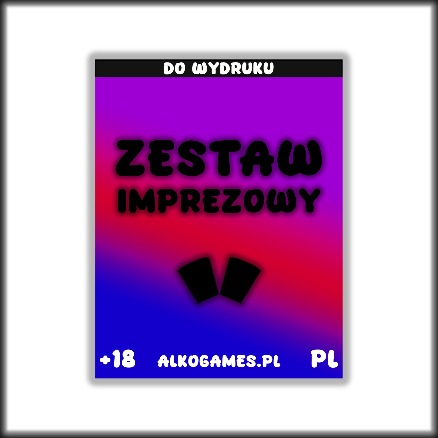 Zestaw Imprezowy (Do Wydruku)